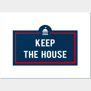 Keep The House Posters and Art